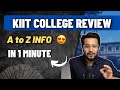 Kiit college review in 1 minute  shorts