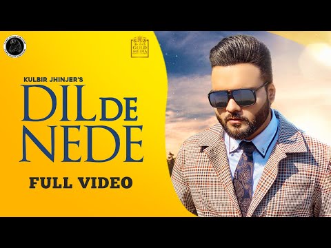  Kulbir Jhinjer's New Single Dil De Nede Released by Gold Media