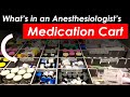 Contents of the Anesthesiologist's Medication Cart in the Operating Room