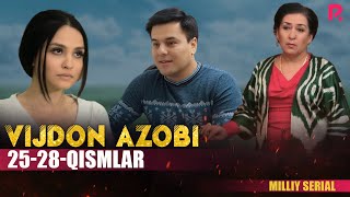 Vijdon azobi 25-28-qismlar (milliy serial) | Виждон азоби 25-28-кисмлар (миллий сериал)