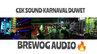 Cek Sound Brewog Karnaval Desa Duwet Wates Kediri 18 Juli 2025