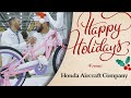 May All of Your Engines be Over the Wing | HondaJet Holiday Video