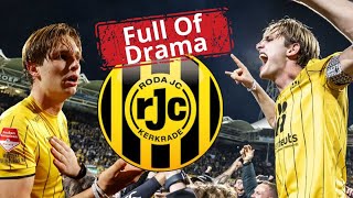 Roda JC Drama Unfolds  | Rollercoaster Of Emotion for Eredivisie Promotion Club