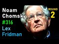 Noam Chomsky Putin Ukraine China And Nuclear War Lex Fridman Podcast 316 Noam Chomsky Putin Ukraine China And Nuclear War Lex Fridman Podcast 316