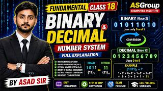Fundamental Class 18 | Binary &amp; Decimal Number System 🔥 Full Explanation | Asad Sir | CCC/O Level