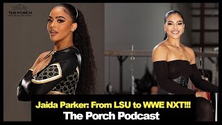 WWE NXT Superstar Jaida Parker | Playing Soccer at LSU to Professional Wrestling