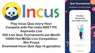 Incus Quiz App Medicine NEET PG Quiz Tournament screenshot 3