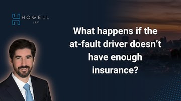 What Happens if the at-fault Driver Doesn’t Have Enough Insurance?
