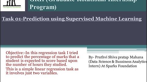 Data Science and Business Analytics intern at The Sparks Foundation under (GRIP).