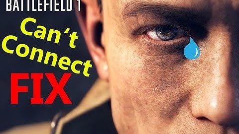 [FIX] BF1 Open Beta failed to connect to Ea online