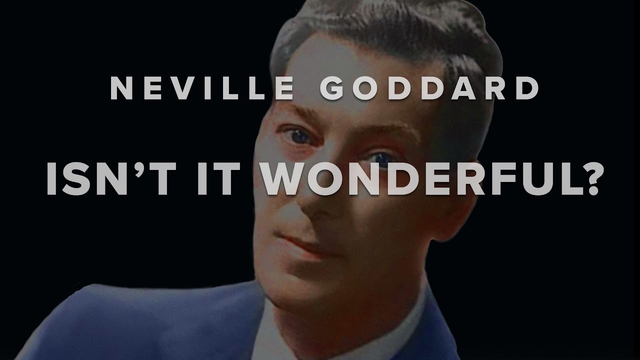 Isn't It Wonderful? Neville Goddard Affirmations - 8 Hours Meditation - Binaural ASMR