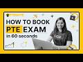 How to book your PTE exam in 60 seconds? | PTENOTE #pte  #pteexam