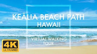 [4K] Keālia Beach Path, Kauai Hawaii | Virtual Walking Tour | Relaxing Travel Simulator