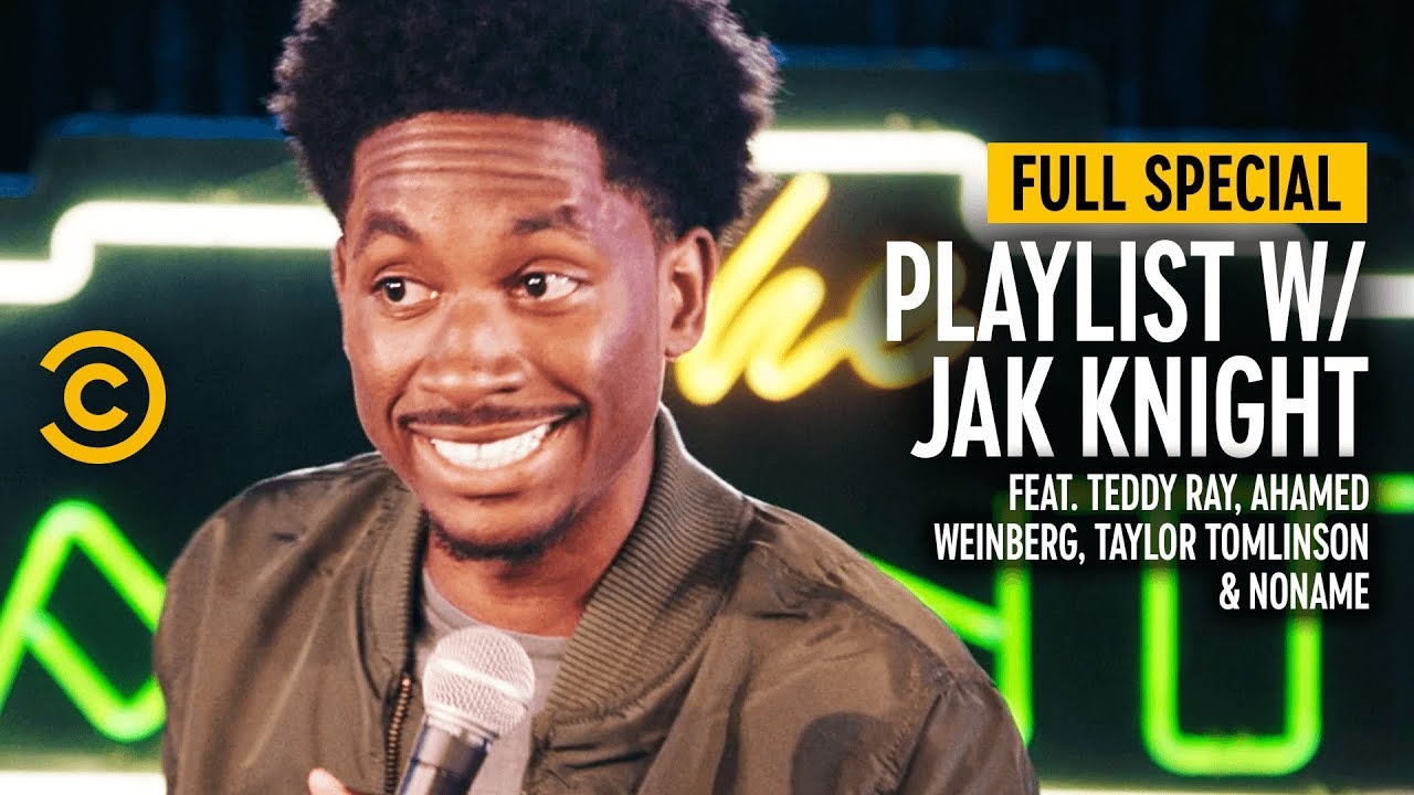 Playlist w/ Jak Knight (feat. Teddy Ray, Ahamed Weinberg, Taylor Tomlinson & Noname) - Full Special