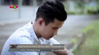DILLA NOVERA - Kenangan Berbagi Sepi