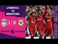 Ливерпуль 1-0 Бренфорд Обзор Матча | Liverpool 1-0 Brentford Highlights