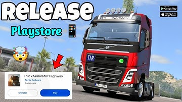 Truck Simulator Highway - Official Play Store🎉 Ready to Launch🔥✅