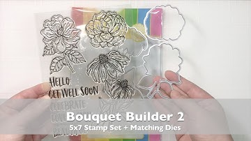 Intro to Bouquet Builder 2 Stamp Set & Matching Dies