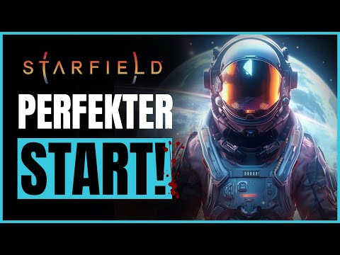 Starfield: Guide - 10 TIPPS für den PERFEKTEN START! Anfänger Guide