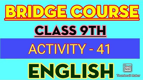 9th class setu abhyaskram (Bridge course)English day 41 /Activity 41 @LMH Education #Activity41