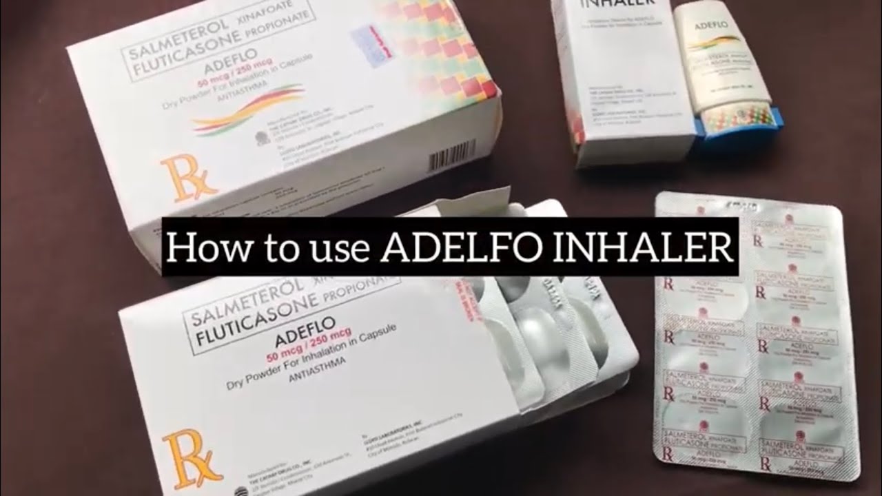 HOW TO USE ADELFO SALMETEROL xinafoate FLUTICASONE propionate