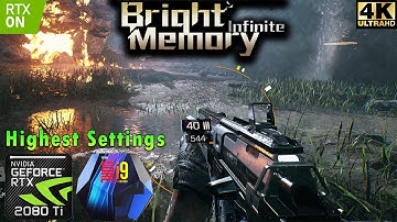 Bright Memory 4K | RAY TRACING | Highest Settings | DLSS | RTX 2080 Ti | i9 9900K 5GHz