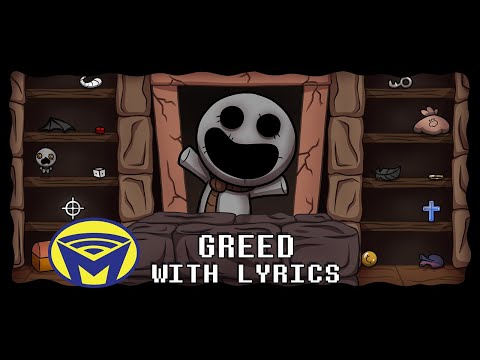 The Binding of Isaac - Greed - With Lyrics by Man on the Internet