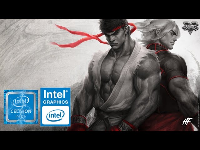 Street Fighter V Gameplay Intel HD Graphics #145 