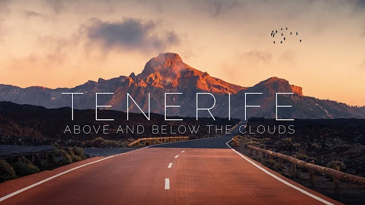 Tenerife - Above And Below The Clouds 4K