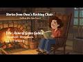 Anne of Green Gables Chapters 19 & 20 | Cozy Reading with Oma ️🔥 Rocking Chair & Fireplace Sounds