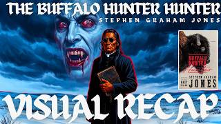 The Buffalo Hunter Hunter by Stephen Graham Jones | Full Book Breakdown & Analysis