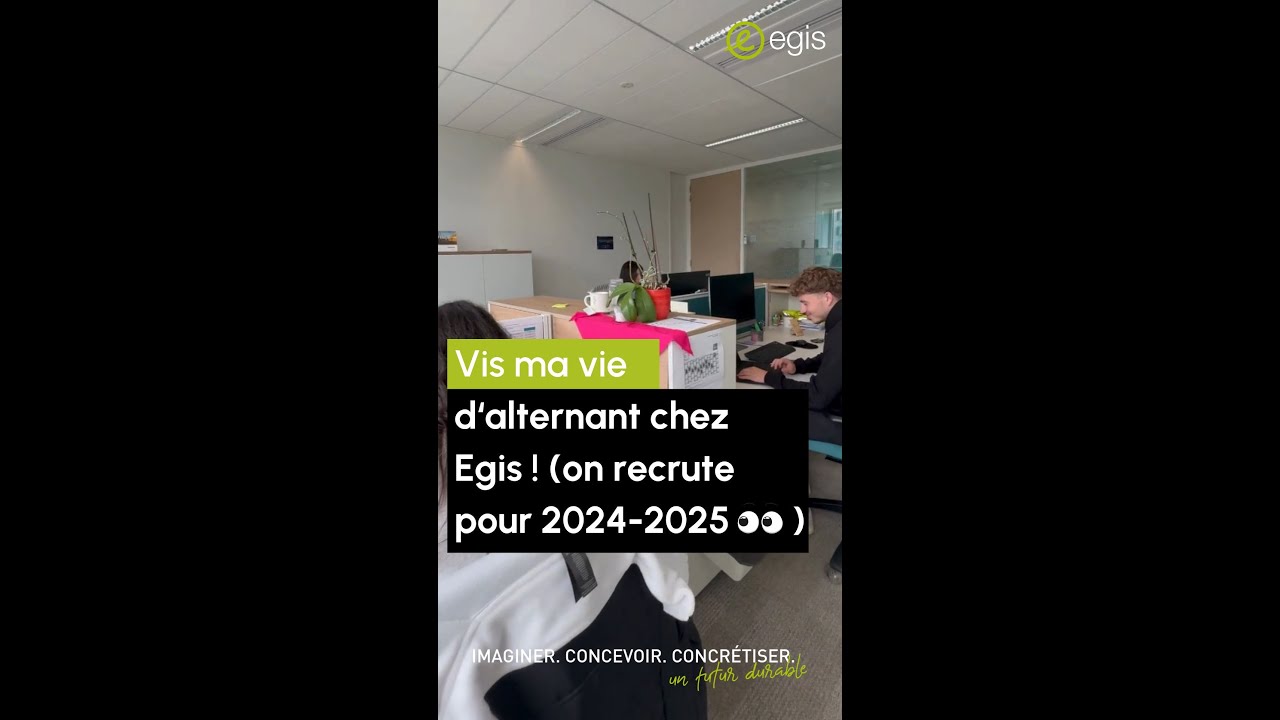 Une journée avec les ALTERNANTS d'Egis 😎🎬 | #EgisNearTrainees