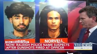 Raleigh police name suspects after gunshots fired at officer