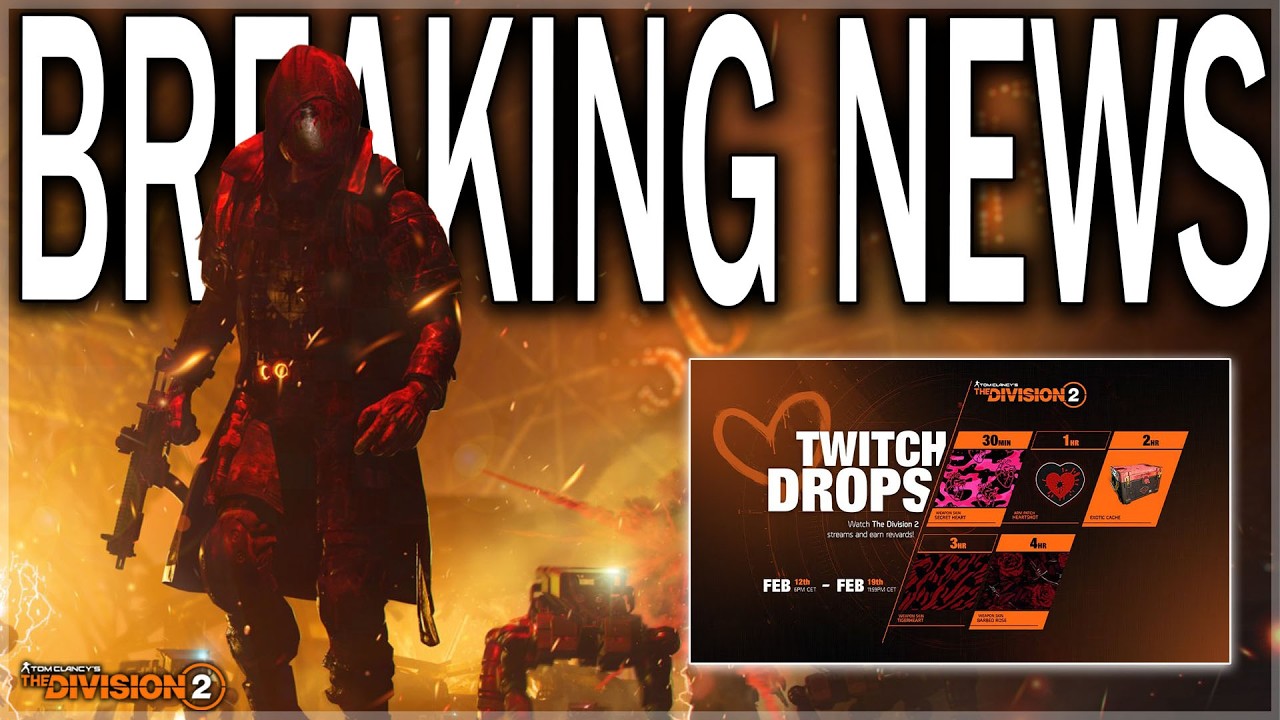 *Breaking News*  The Division 2 Bloody Valentines Event! New Boss, Outfits, Twitch Drops & More!