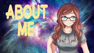 About Me (i guess lol)