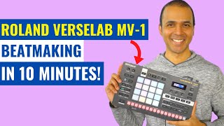 Roland Verselab MV-1 - First Beat & Tutorial