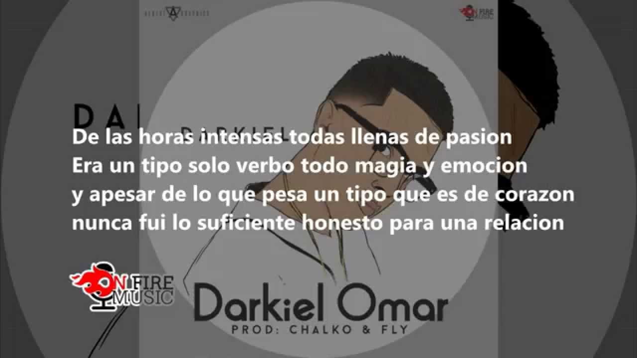 Darkiel - Darkiel Omar (LETRA)