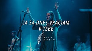 Ja sa dnes vraciam k Tebe (live) - JEDEN - PiarMusic