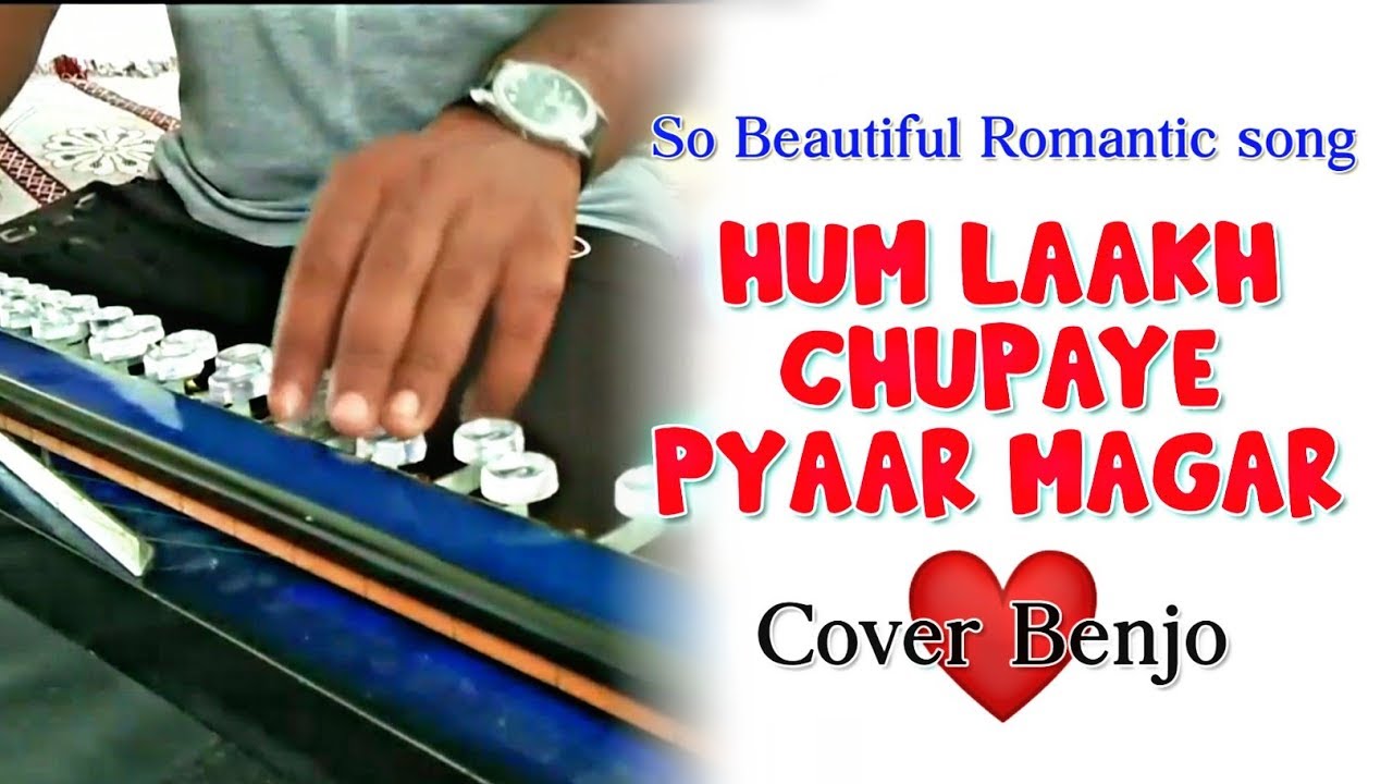 Hum Lakh Chupaye Pyar Magar Cover Benjo Instrumantal  Valentines Day Special  BANJO TOUCH