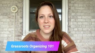 Grassroots Organizing 101