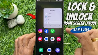 How to Lock & Unlock Samsung Home Screen Layout