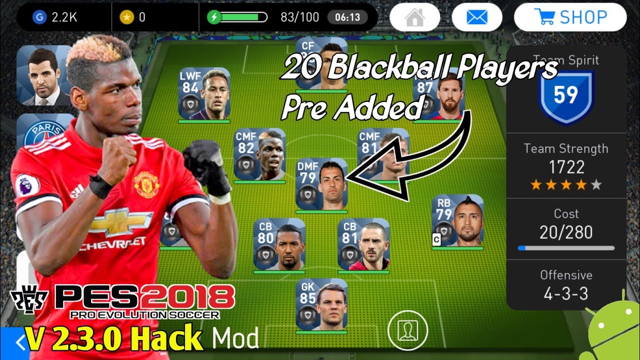 PES 2018 Mobile V 2.3.0 Hack Mod | Android | 20 Blackball Players Pre Added