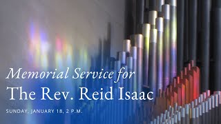 Memorial Service for the Rev. Reid Isaac