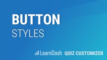LearnDash Quiz Customizer - Button Design