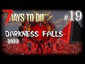 Плавка титана и новое снаряжение #19 | Выживание | 7 Days to Die Darkness Falls v4.1.2 | 2023