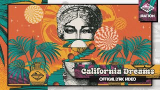 Iration - California Dreams (Official LyricVideo)