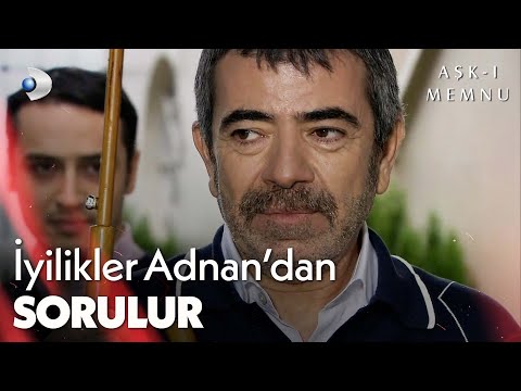 Yüce gönüllü Adnan... - Aşk-ı Memnu 6. Bölüm