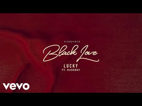 Sarkodie, Rudeboy -