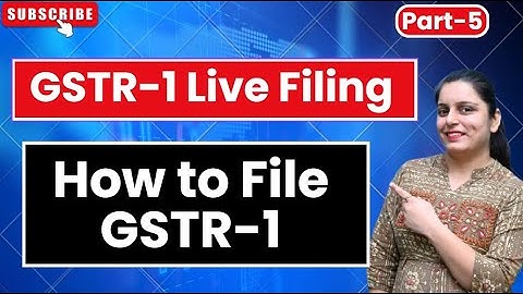 How to correct Mistakes in GSTR 1, Part - 5 | Step-by-Step Guide for GST Filing Errors