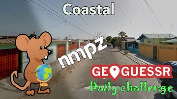 Geoguessr Daily Challenge - NMPZ - This Place Feels Oddly Coastal